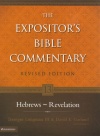 Expositors Bible Commentary - Hebrews - Revelation